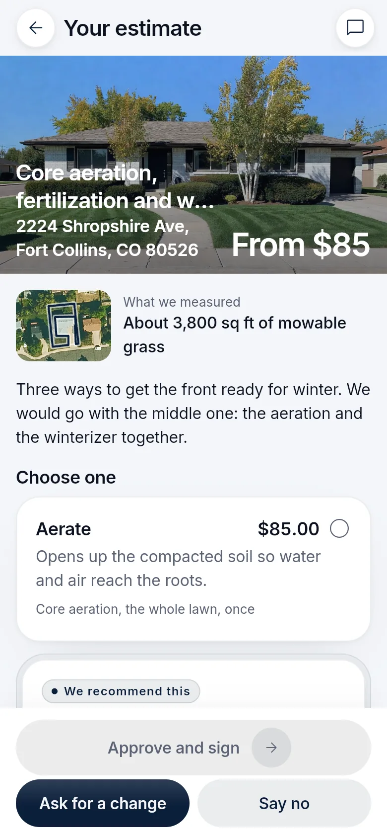 A customer's estimate on a phone: a photo of their house, the measured lawn, the options with one marked recommended, and an Approve and sign button.