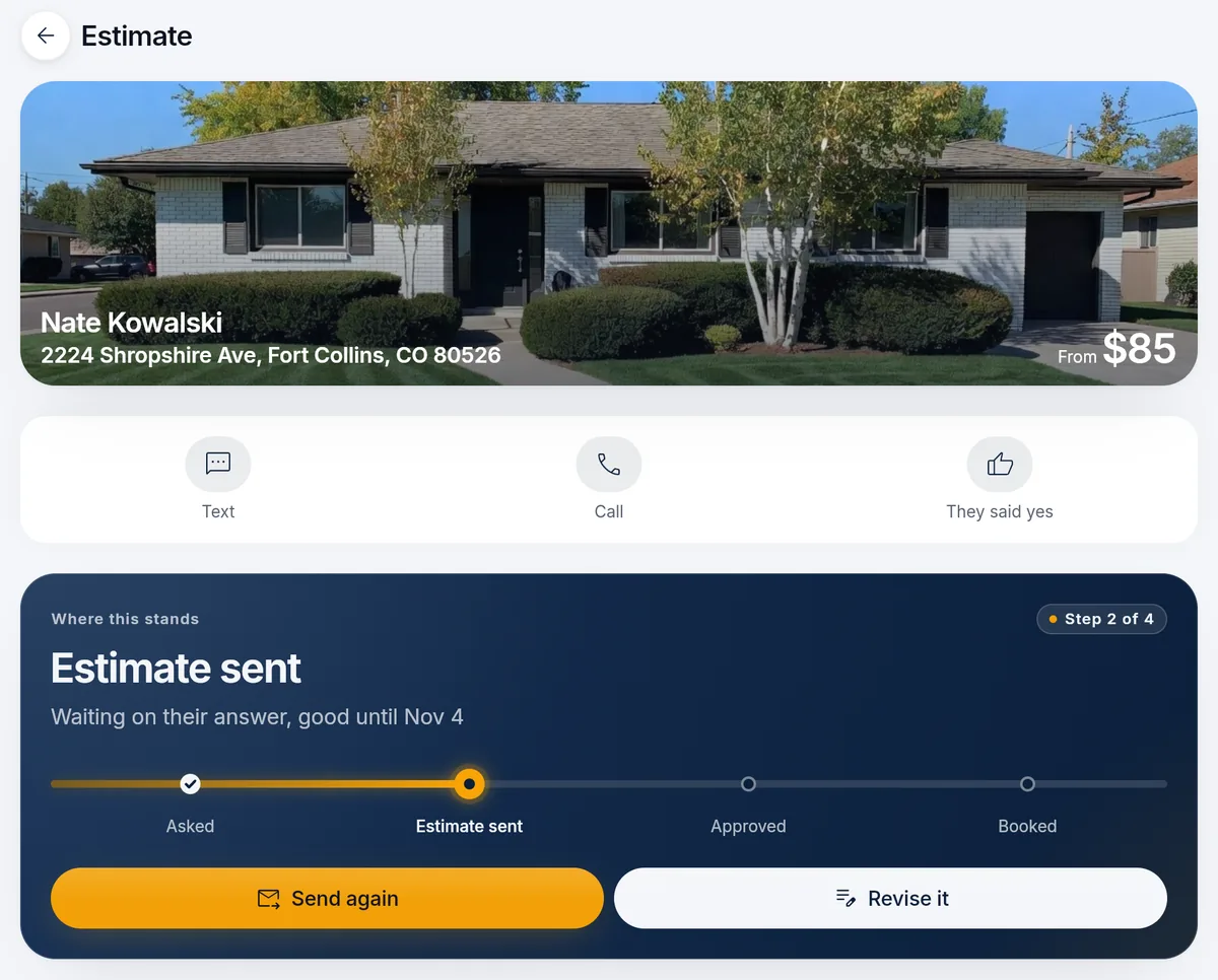 A priced request in the office app: a photo of the house, a From $85 price, and where it stands, step 2 of 4 across Asked, Estimate sent, Approved and Booked.